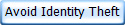 Avoid Identity Theft